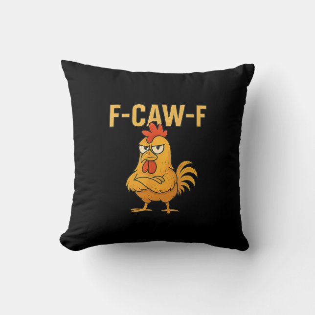 Coussin Mème de coq F-Caw-F drôle de poulet F-Caw-F (Recto)