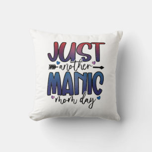 Coussin Mère cadeau juste une autre maman jour