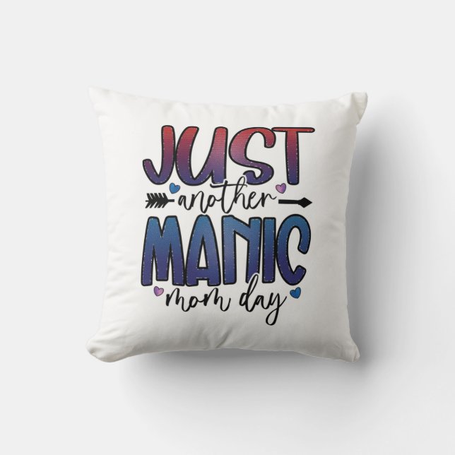 Coussin Mère cadeau juste une autre maman jour (Recto)