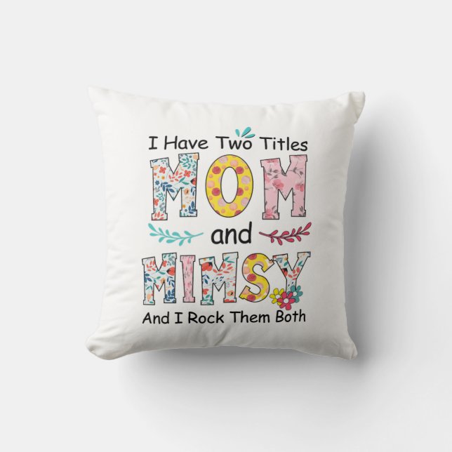 Coussin Mère Maman Et Mimsy Floral Anniversaire (Recto)