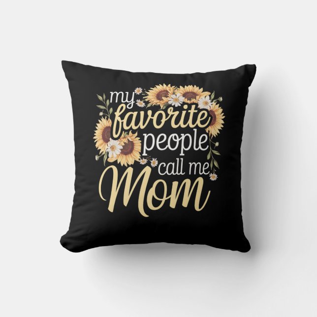 Coussin Mes Gens Favoris M'Appelent Maman (Recto)