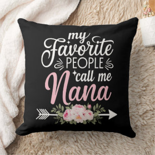Coussin Mes personnes préférées m'appellent Nana Fleurs de