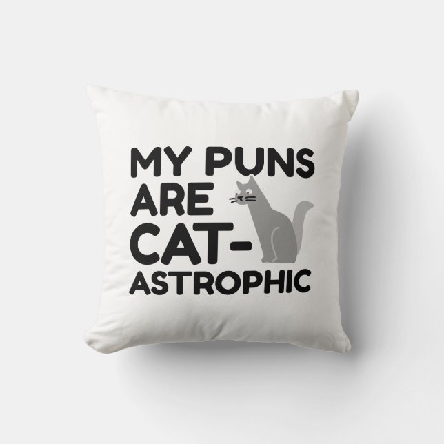 Coussin Mes Puns Sont Catastrophiques (Recto)