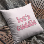 Coussin Mettons un câlin à la rétro drôle<br><div class="desc">Foutaisons ! Une collection de coussins drôles,  mignons et amusants,  à offrir comme cadeau de ménage,  ou pour votre intérieur. Entièrement personnalisable : vous pouvez modifier la couleur du texte et de l'arrière - plan comme vous le souhaitez.</div>