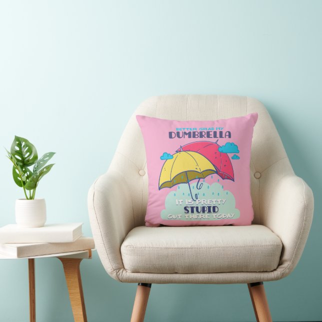 Coussin Mieux Vaut Prendre Mon Parapluie C'Est Assez Stupi (Chaise)