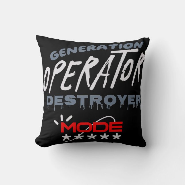 Coussin Mode Opérateur de Génération Destructeur (Recto)