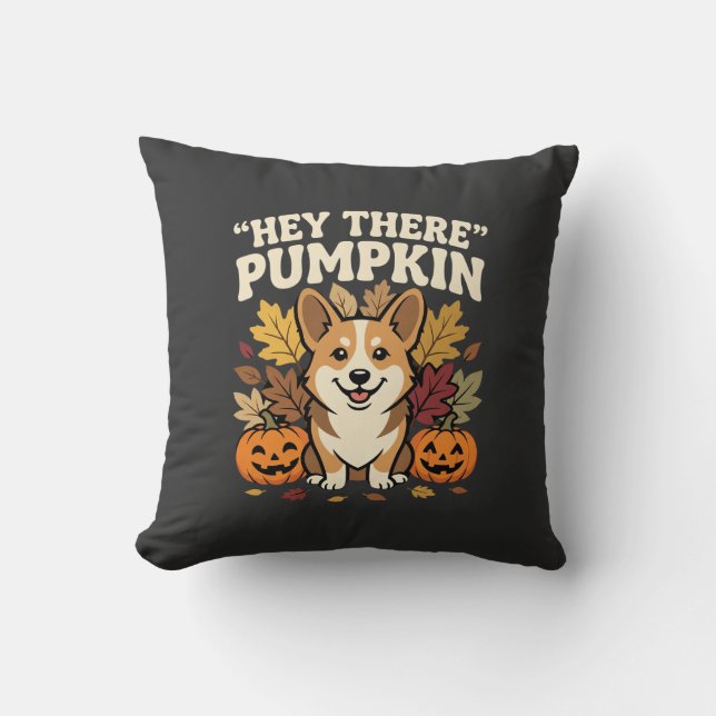 Coussin Modèle de Corgi Halloween Hey There Pumpkin (Recto)