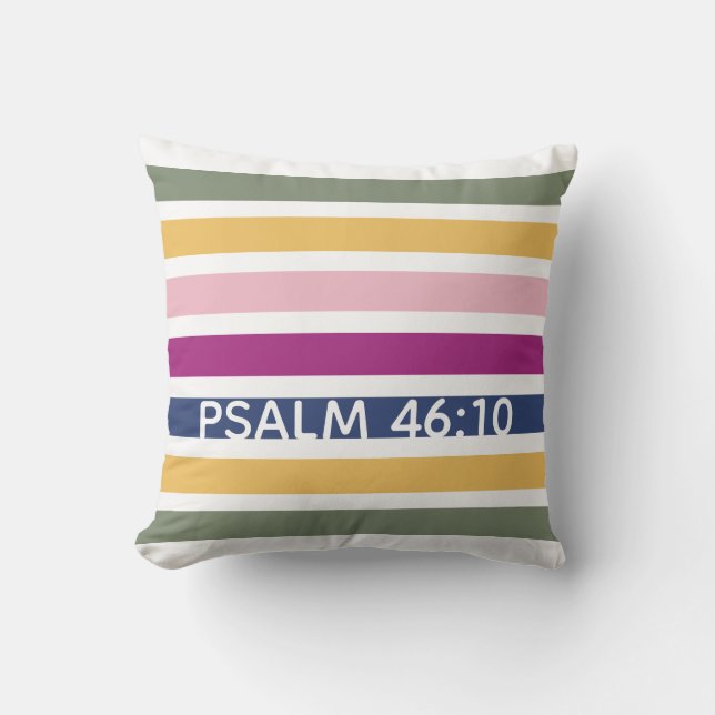 Coussin Moderne Trending Striped Christian PSALM 46:10 (Recto)