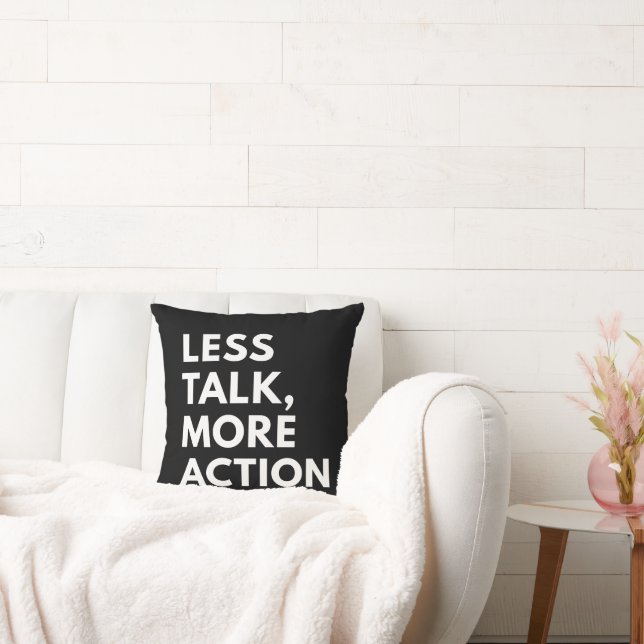 COUSSIN MOINS DE PAROLES PLUS D'ACTION (Canapé)