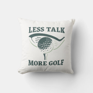 Coussin Moins Parlez Plus Golf