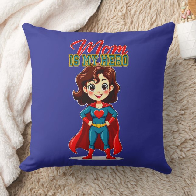 Coussin Mom Is My Hero – Cute Supermom Character (Couverture)