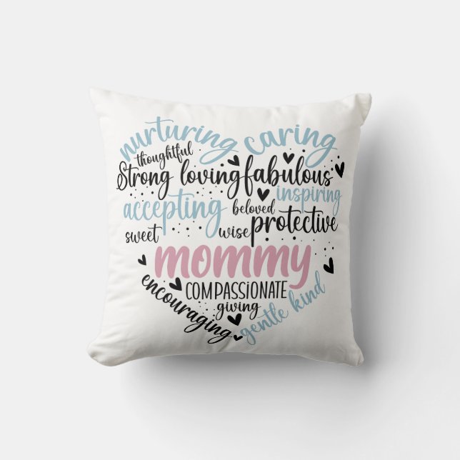 Coussin Mommy Loving Caring giving gentle  (Recto)