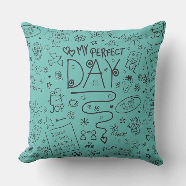 Coussin Mon jour parfait - Pensée positive 2 (Recto)