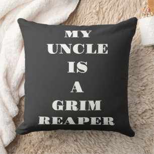 Coussin Mon oncle est un faucheur