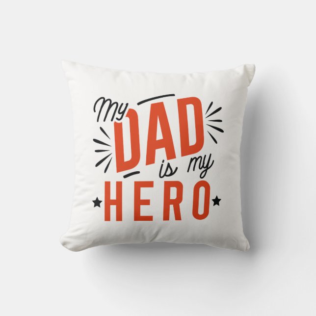 Coussin Mon Père Est Mon Héros (Recto)