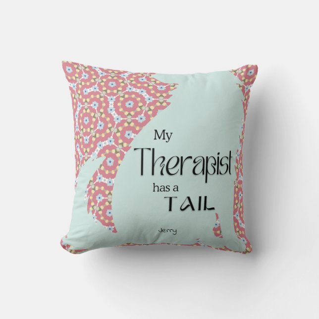 Coussin MON THÉRAPEUTE A UN TAIL pastel rose rose rose ros (Recto)