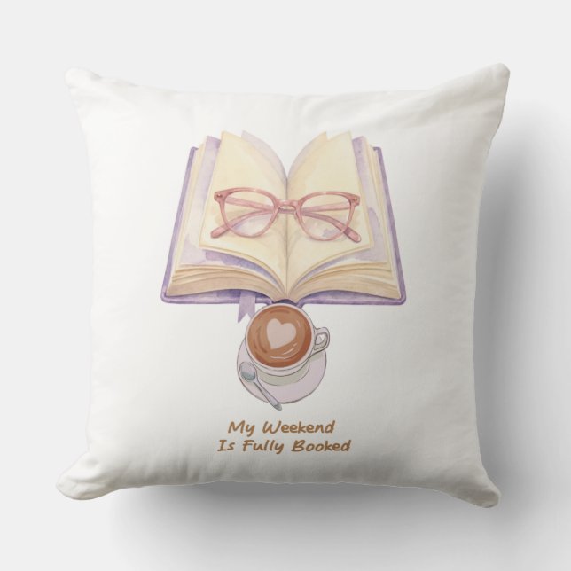 Coussin Mon week-end est complet | Amoureux des livres con (Recto)