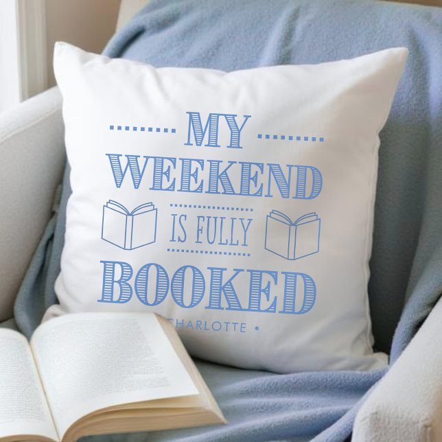 Coussin Mon week-end est entièrement réservé Citation d'am (Créateur téléchargé)