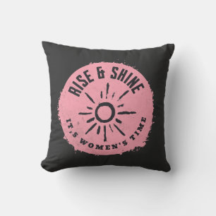 Coussin Montez et brille, c'est le temps des femmes