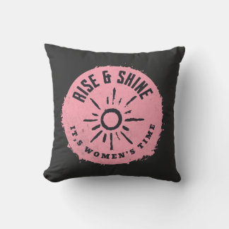 Coussin Montez et brille, c'est le temps des femmes