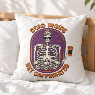 Coussin Mort à l'intérieur mais caféiné Squelette drôle Ca