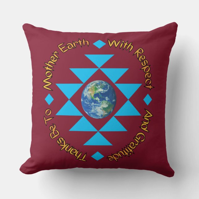 Coussin Mother Earth - With Respect And Gratitude (Recto)