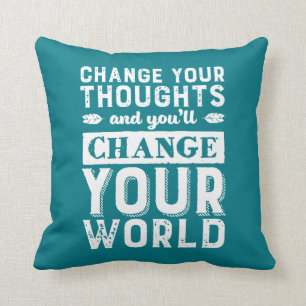 Coussin Motivational Changer votre pensée Changer votre mo