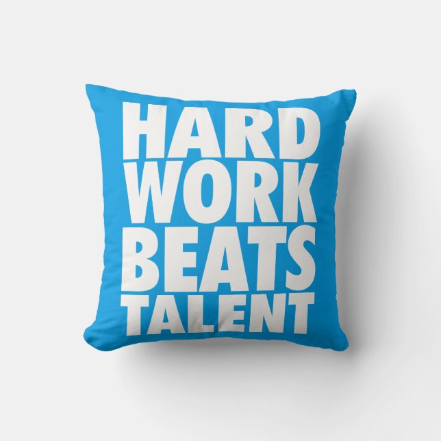 Coussin Mots Motivationnels - Travail Dur bat Talent (Recto)