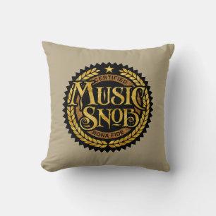 Coussin Music Snob - amoureux de musique amusante