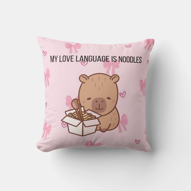 Coussin My Love Language Is Noodles | Kawaii Capybara Deco (Recto)