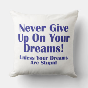 Coussin N'abandonne jamais