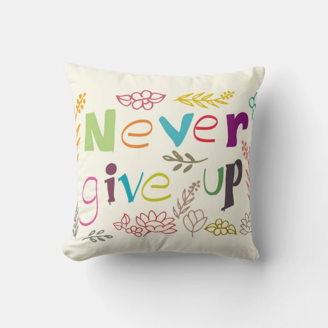 Coussin n'abandonnez jamais manuscrit (Recto)