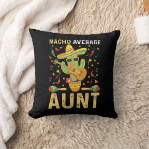 Coussin Nacho Tante Moyenne Humour Cinco De Mayo Tante