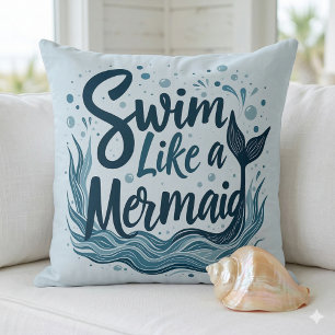 Coussin Nager comme une sirène - Citation océanique fantai