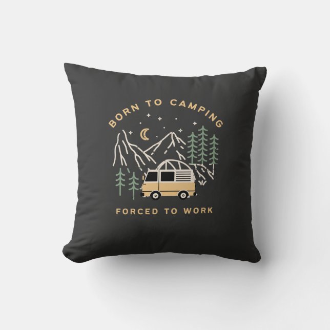 Coussin Né au camp, forcé au travail - Retro Camper Van (Recto)