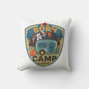 Coussin Né Au Camp Retro Vintage