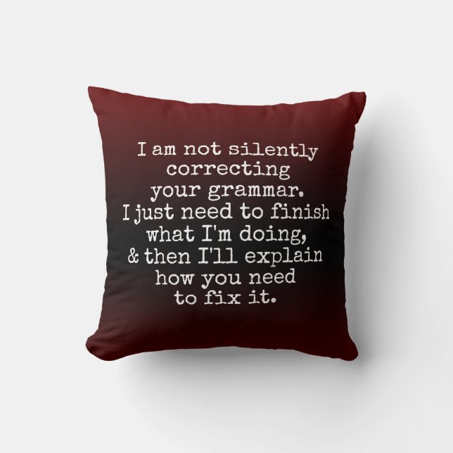 Coussin Ne corrige pas silencieusement votre grammaire. Om (Recto)