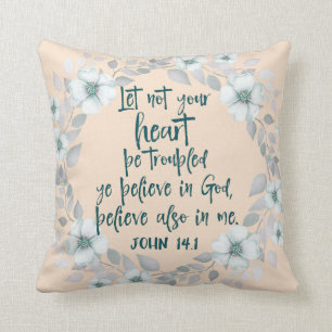 Coussin Ne laissez pas votre coeur troublé Bible Verse