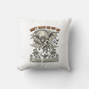 Coussin Ne me fais pas chercher les singes volants Hallowe