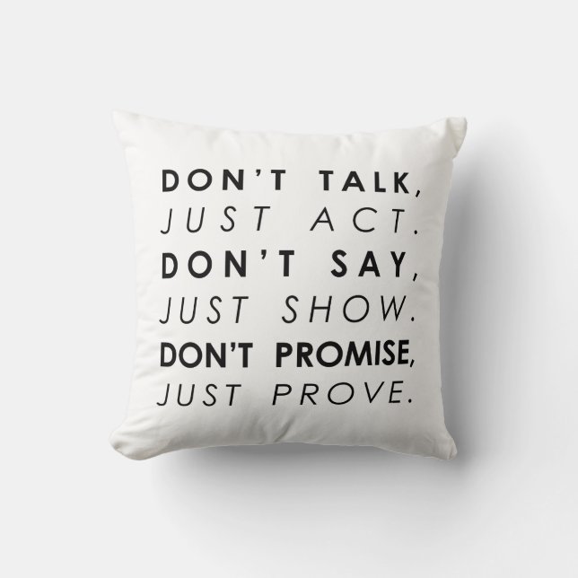 Coussin ne parlez pas juste agir Motivational quote (Recto)