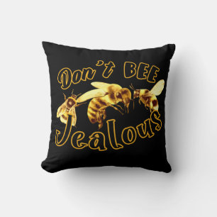 Coussin Ne pas être jaloux Drôle Citation