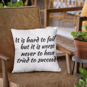 Coussin Ne Pas Tenter De Pire Que De Ne Pas Avoir De Citat