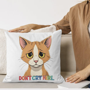 Coussin Ne pleure pas ici avec dessin animé drôle rétro