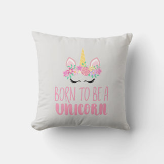Coussin Né pour être un Imaginaire magique Unicorne