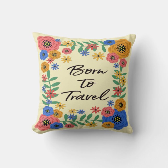 Coussin Né pour voyager (Recto)