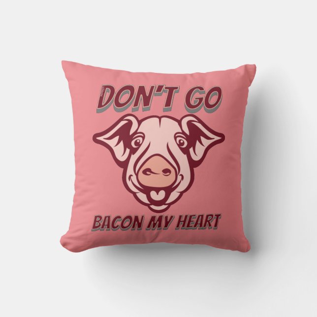 Coussin NE RETOURNEZ PAS MON COEUR drôle cochon citation c (Recto)