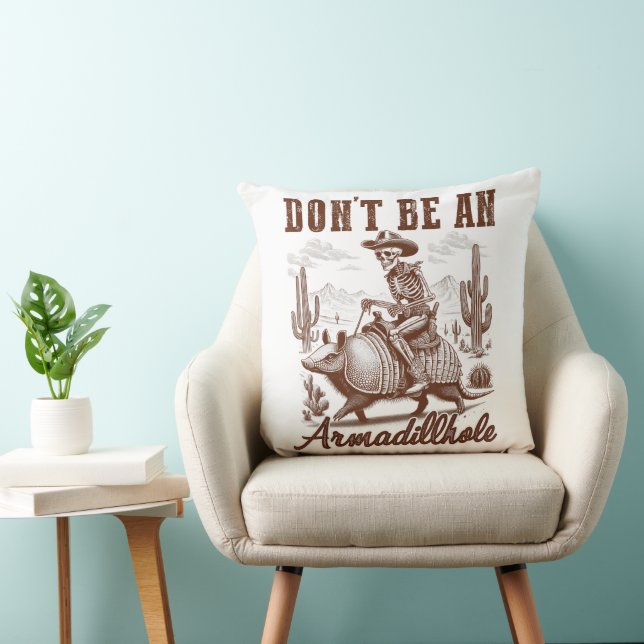 Coussin Ne soyez pas un Armadillhole (Chaise)