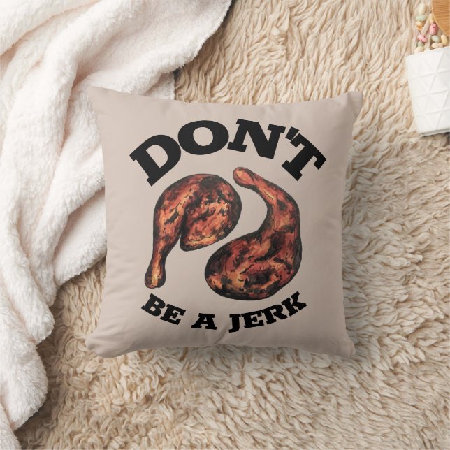 Coussin Ne soyez pas un Jerk Jamaïcain Jerk pattes de poul (Couverture)