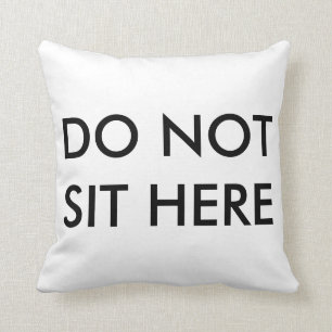 Coussin Ne vous reposez pas ici se reposent