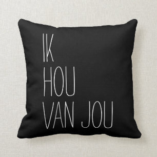 Coussin Néerlandais je t'aime Ik Hou Van Jou noir et blan